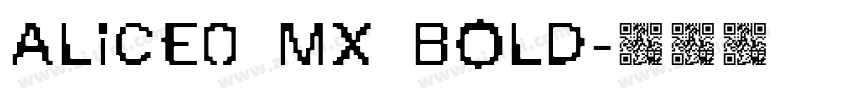 Alice0 MX Bold字体转换